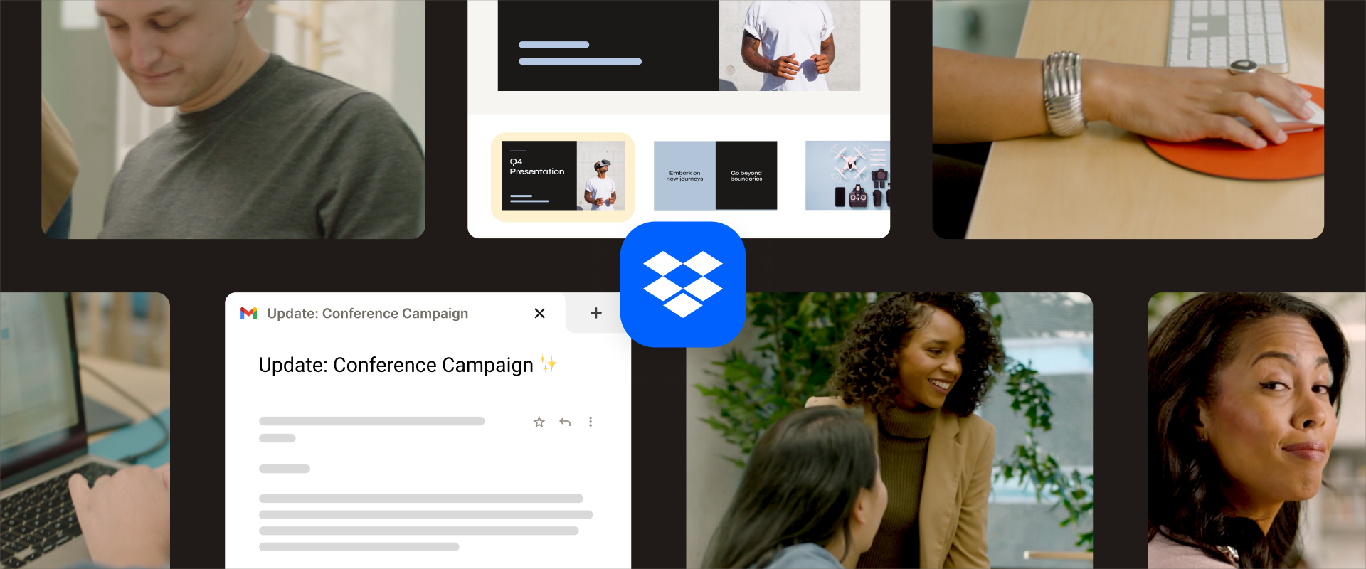 A collage shows people working on computers, a Dropbox Dash logo in the center, files on a screen, and an email about a conference campaign update—bringing clarity to creative chaos.